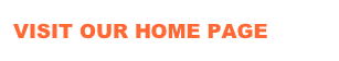 VISIT OUR HOME PAGE