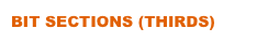BIT SECTIONS (THIRDS)